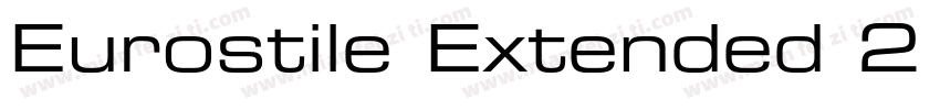 Eurostile Extended 2 Regular字体转换